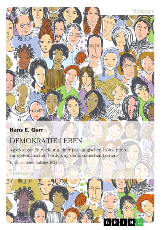 Produktbild: DEMOKRATIE LEBEN. Aspekte zur Entwicklung einer p&auml;dagogischen Konzeption zur systematischen F&ouml;rderung demokratischen Lernens