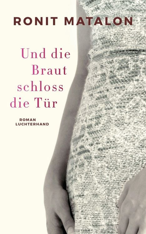 Produktbild: Und die Braut schloss die T&uuml;r