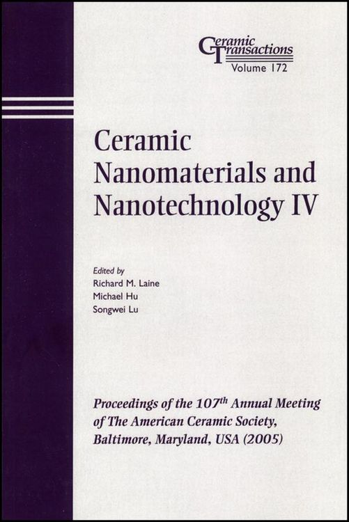 Produktbild: Ceramic Nanomaterials and Nanotechnology IV