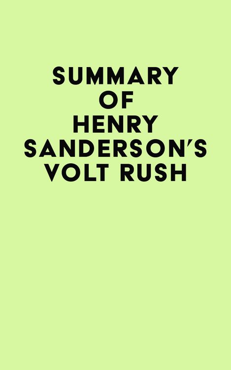 Produktbild: Summary of Henry Sanderson's Volt Rush