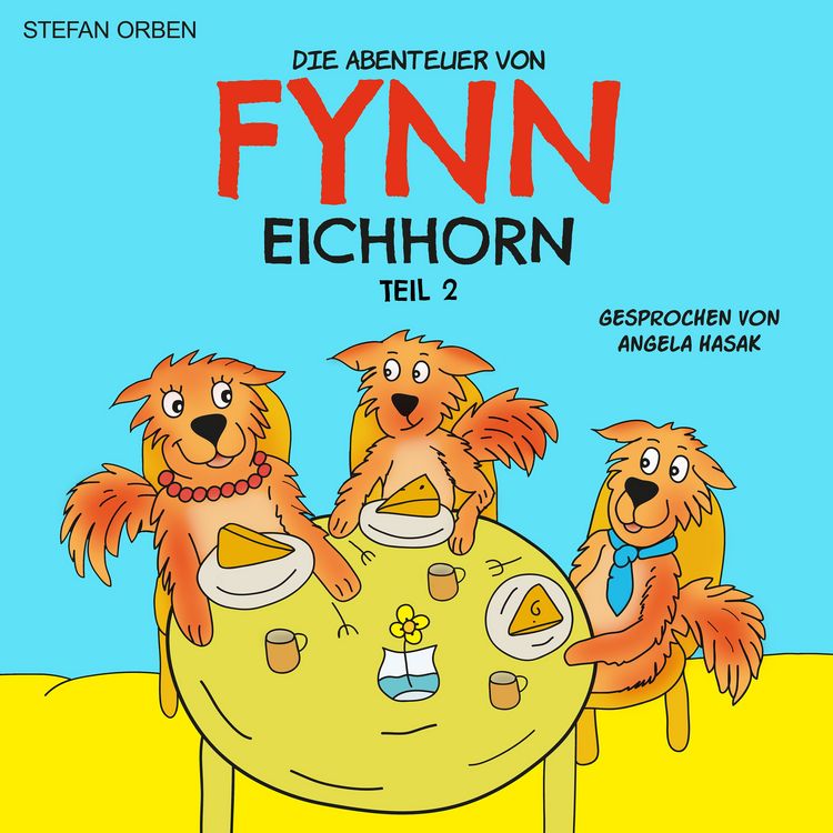 Produktbild: Die Abenteuer von Fynn Eichhorn Teil 2