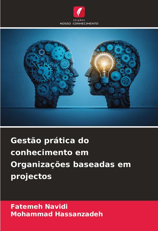 Produktbild: Gest&atilde;o pr&aacute;tica do conhecimento em Organiza&ccedil;&otilde;es baseadas em projectos
