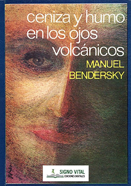 Produktbild: Ceniza y humo en los ojos volc&aacute;nicos