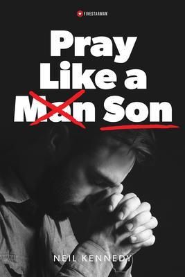 Produktbild: Pray Like a Son