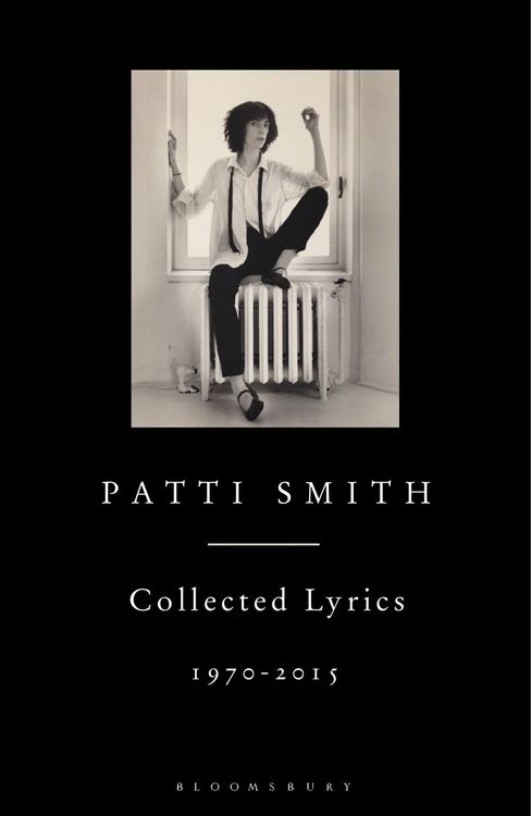 Produktbild: Patti Smith Collected Lyrics, 1970-2015