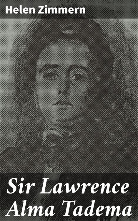 Produktbild: Sir Lawrence Alma Tadema