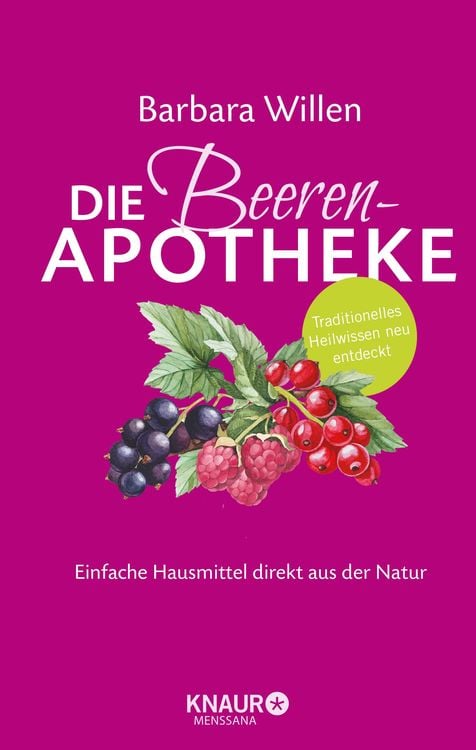 Bild vom Artikel Die Beeren-Apotheke vom Autor Barbara Willen