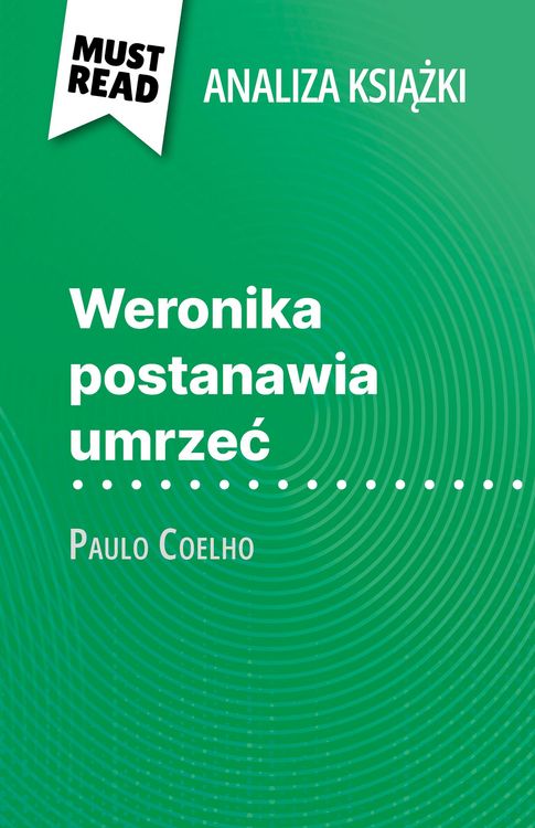 Produktbild: Weronika postanawia umrzec ksiazka Paulo Coelho (Analiza ksiazki)