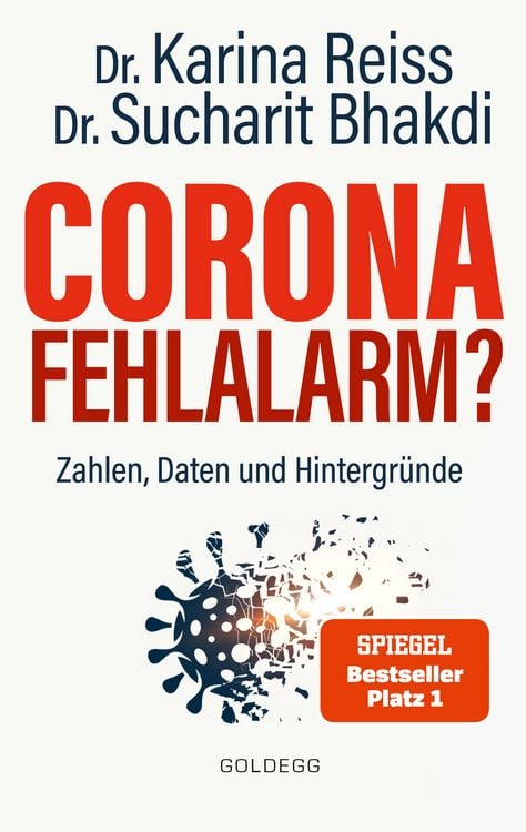 Produktbild: Corona Fehlalarm? Zahlen, Daten und Hintergr&uuml;nde. Zwischen Panikmache und Wissenschaft: welche Ma&szlig;nahmen sind im Kampf gegen Virus und COVID-19 sinn