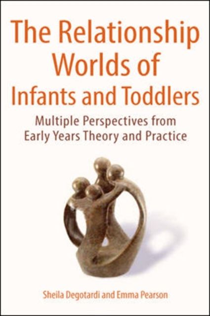 Produktbild: Degotardi, S: Relationship Worlds of Infants and Toddlers: M