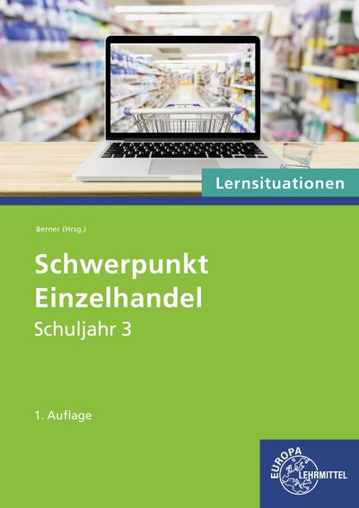 Produktbild: Schwerpunkt Einzelhandel Lernsituationen Schuljahr 3