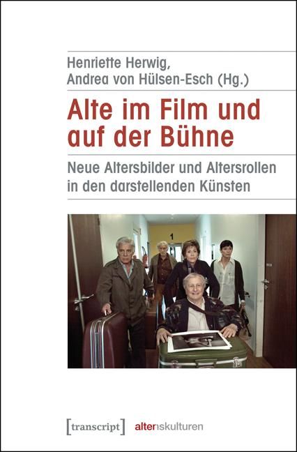 Produktbild: Alte im Film und auf der B&uuml;hne