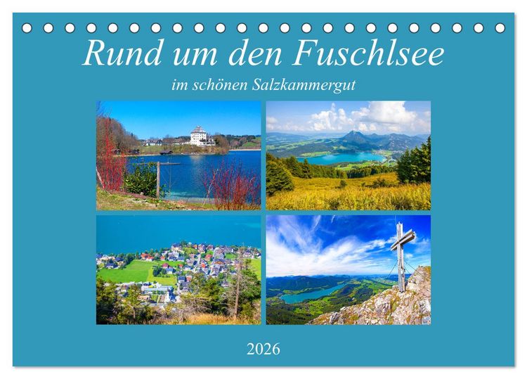 Produktbild: Rund um den Fuschlsee (Tischkalender 2026 DIN A5 quer), CALVENDO Monatskalender