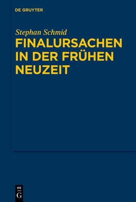 Produktbild: Finalursachen in der fr&uuml;hen Neuzeit