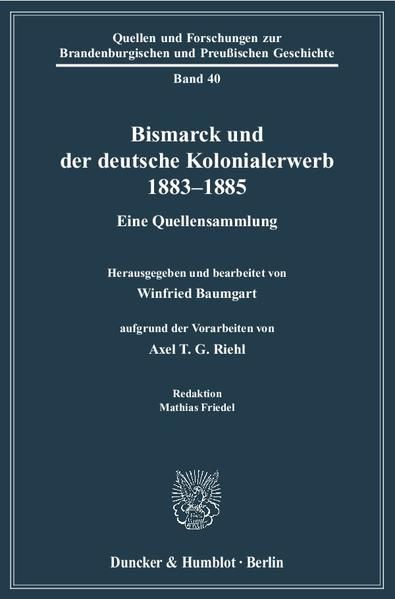 Produktbild: Bismarck und der deutsche Kolonialerwerb 1883&ndash;1885.