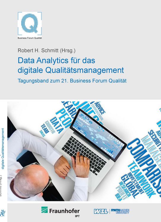 Produktbild: 21. Business Forum Qualit&auml;t - Data Analytics f&uuml;r das digitale Qualit&auml;tsmanagement