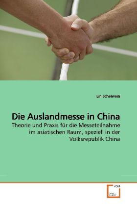 Produktbild: Scheiwein, L: Die Auslandmesse in China