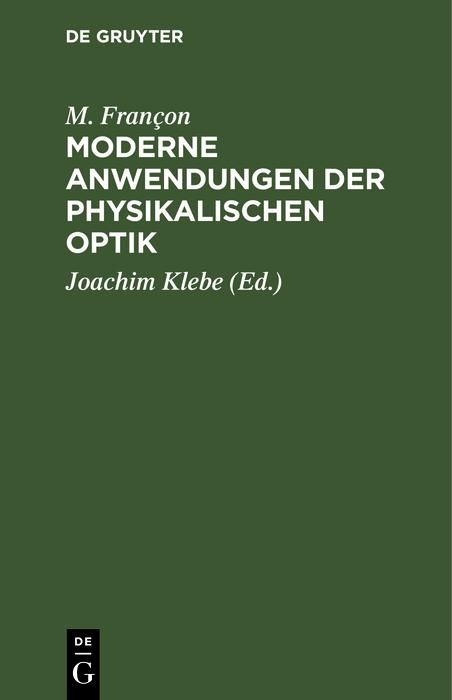 Produktbild: Moderne Anwendungen der physikalischen Optik