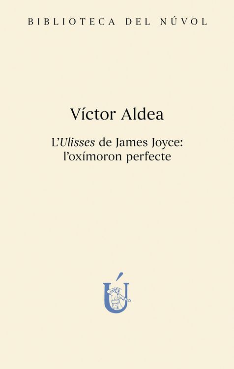 Produktbild: L'Ulisses de James Joyce: l'ox&iacute;moron perfecte