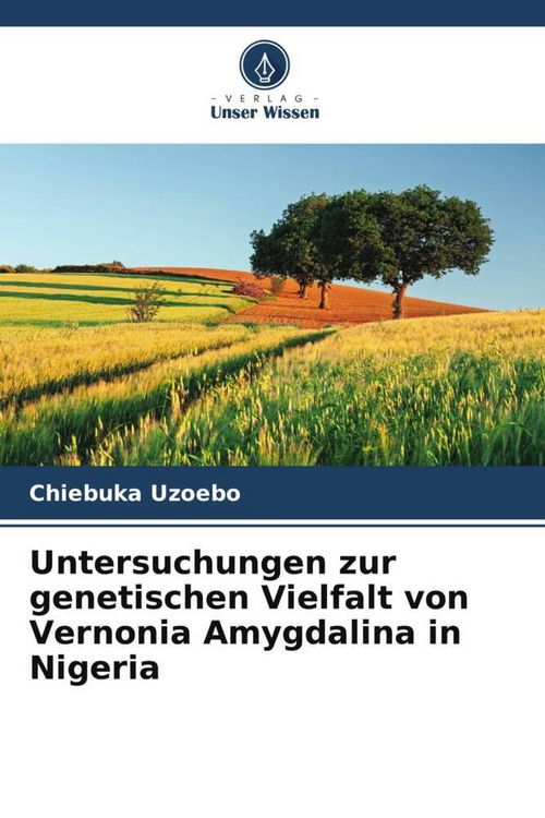 Produktbild: Untersuchungen zur genetischen Vielfalt von Vernonia Amygdalina in Nigeria