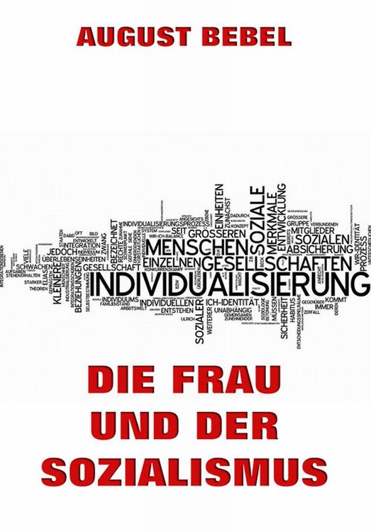 Produktbild: Die Frau und der Sozialismus