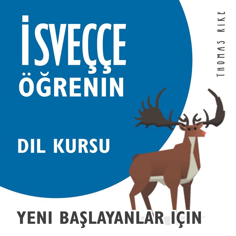 Produktbild: İsve&ccedil;&ccedil;e &Ouml;ğrenin (Yeni Başlayanlar i&ccedil;in Dil Kursu)