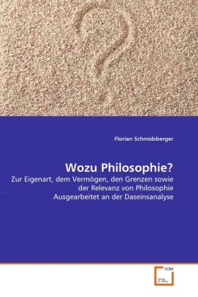 Produktbild: Schmidsberger, F: Wozu Philosophie?