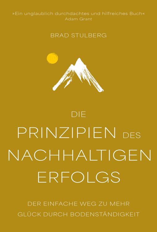 Produktbild: Die Prinzipien des nachhaltigen Erfolgs