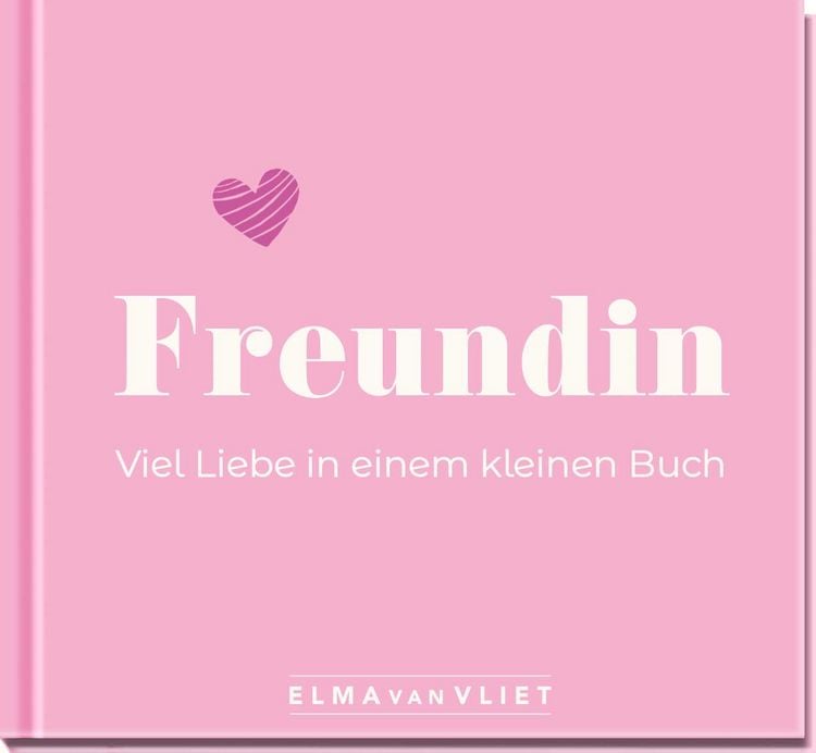 Produktbild: Freundin. Viel Liebe in einem kleinen Buch