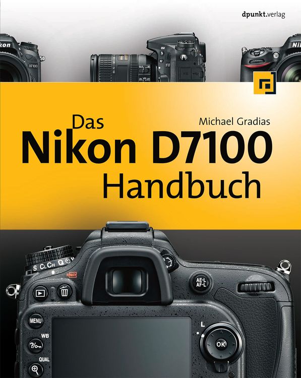 Produktbild: Das Nikon D7100 Handbuch