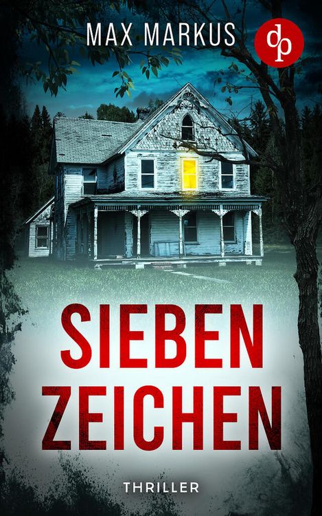 Produktbild: Sieben Zeichen | Ein fesselnder psychologischer Thriller