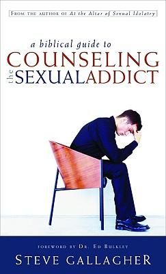 Produktbild: A Biblical Guide to Counseling the Sexual Addict