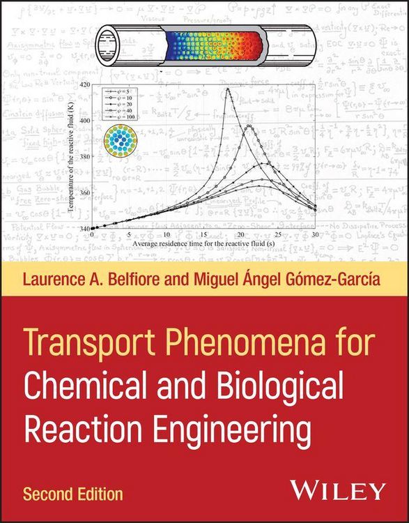 Produktbild: Transport Phenomena for Chemical and Biochemical Reaction Engineering