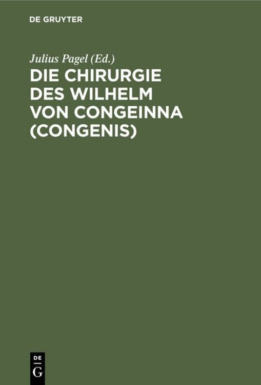 Produktbild: Die Chirurgie des Wilhelm von Congeinna (Congenis)