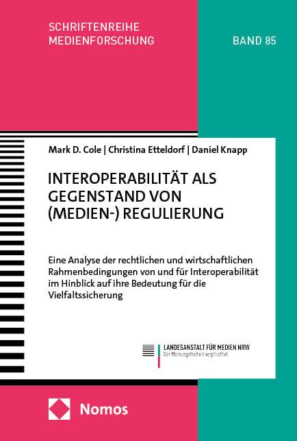 Produktbild: Interoperabilit&auml;t als Gegenstand von (Medien-) Regulierung