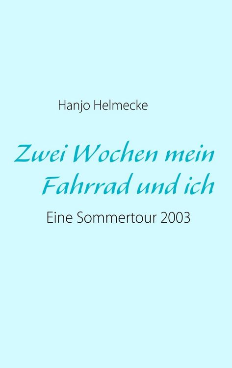 Produktbild: Zwei Wochen mein Fahrrad und ich