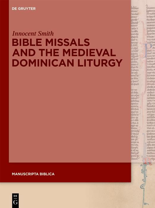 Produktbild: Bible Missals and the Medieval Dominican Liturgy