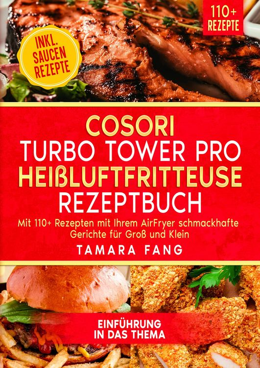 Produktbild: COSORI Turbo Tower Pro Hei&szlig;luftfritteuse Rezeptbuch