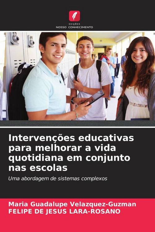 Produktbild: Interven&ccedil;&otilde;es educativas para melhorar a vida quotidiana em conjunto nas escolas