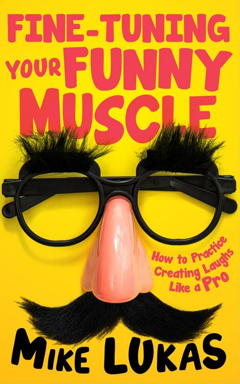 Produktbild: Fine-Tuning Your Funny Muscle (Funny Muscle Series, #2)