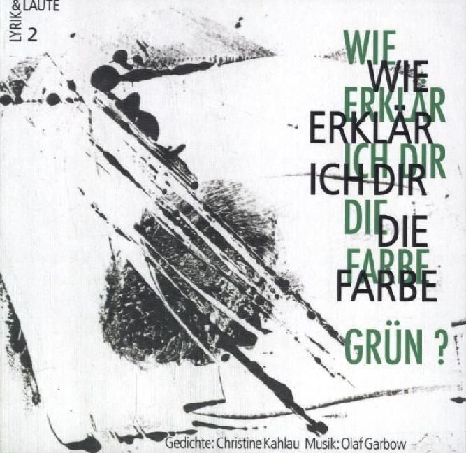Produktbild: Wie erkl&auml;r ich dir die Farbe Gr&uuml;n?, 1 Audio-CD