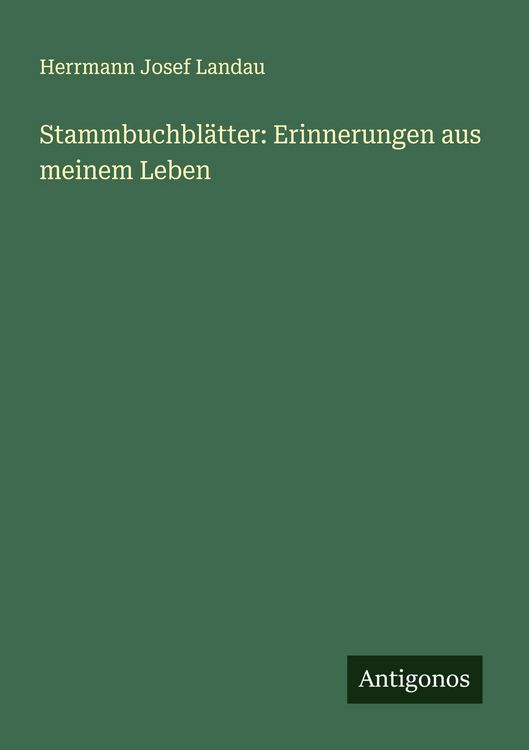 Produktbild: Stammbuchbl&auml;tter: Erinnerungen aus meinem Leben