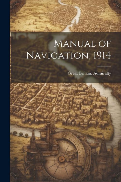 Produktbild: Manual of Navigation, 1914