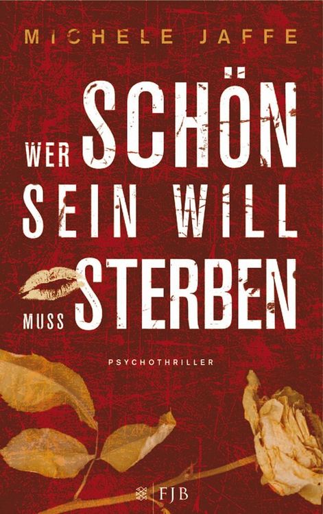 Produktbild: Wer sch&ouml;n sein will, muss sterben