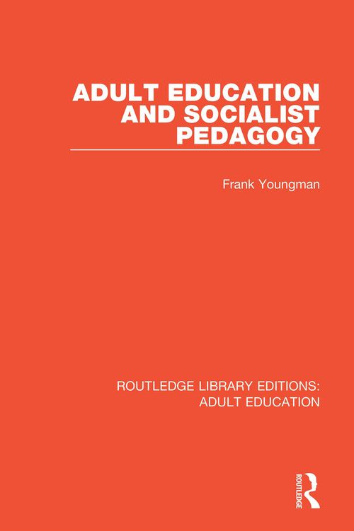 Produktbild: Adult Education and Socialist Pedagogy