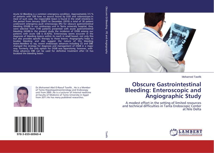 Produktbild: Obscure Gastrointestinal Bleeding: Enteroscopic and Angiographic Study