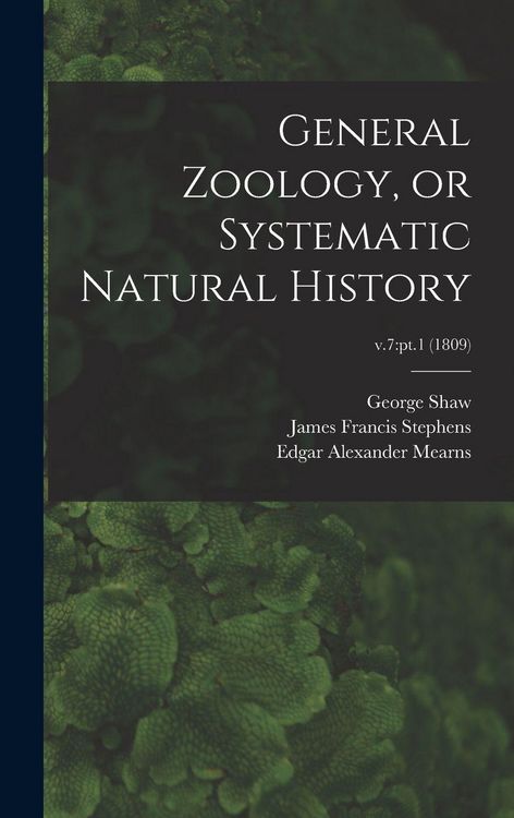 Produktbild: General Zoology, or Systematic Natural History; v.7