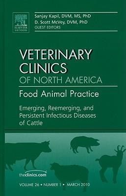 Produktbild: Emerging, Reemerging, and Persistent Infectious Diseases of Cattle, an Issue of Veterinary Clinics: Food Animal Practice