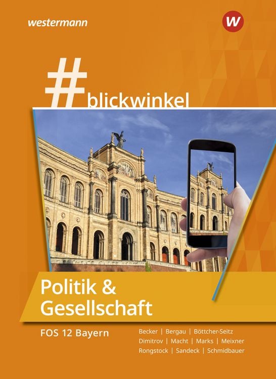 Produktbild: #blickwinkel &ndash; Geschichte und Politik & Gesellschaft f&uuml;r Fachoberschulen und Berufsoberschulen &ndash; Ausgabe Bayern
