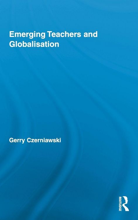 Produktbild: Emerging Teachers and Globalisation